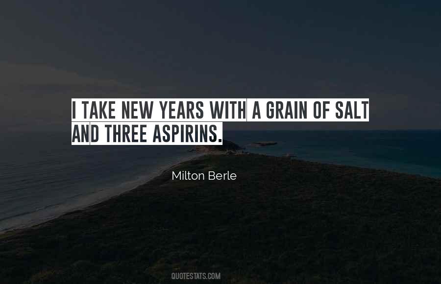 With A Grain Of Salt Quotes #1603904