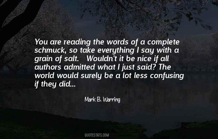 With A Grain Of Salt Quotes #389062