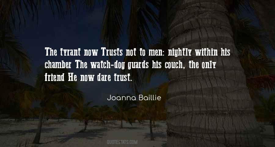 Friend No Trust Quotes #198285