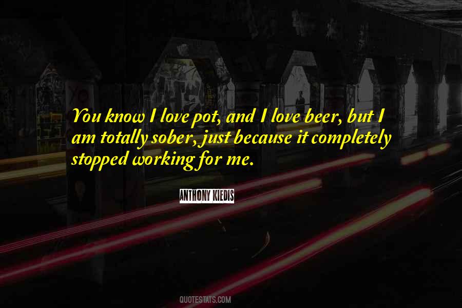 I Love You I Know Quotes #285953