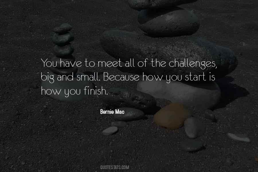 Big Things Start Small Quotes #306029