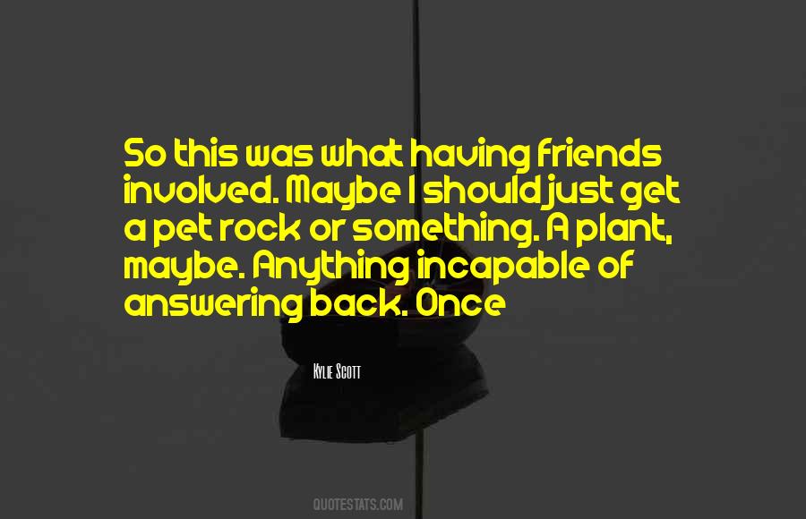 Plant Something Quotes #1792675