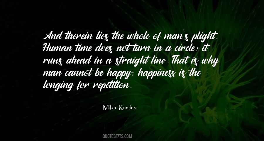 Why Be Happy Quotes #1327263