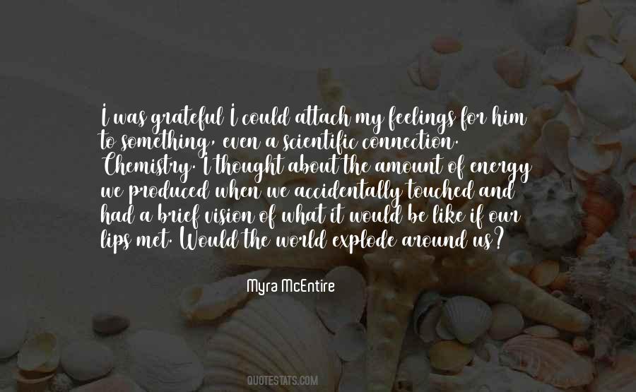 About Chemistry Quotes #965976