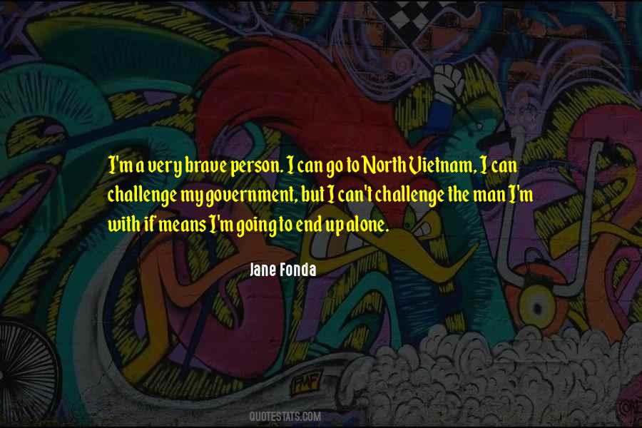 Up To The Challenge Quotes #116412