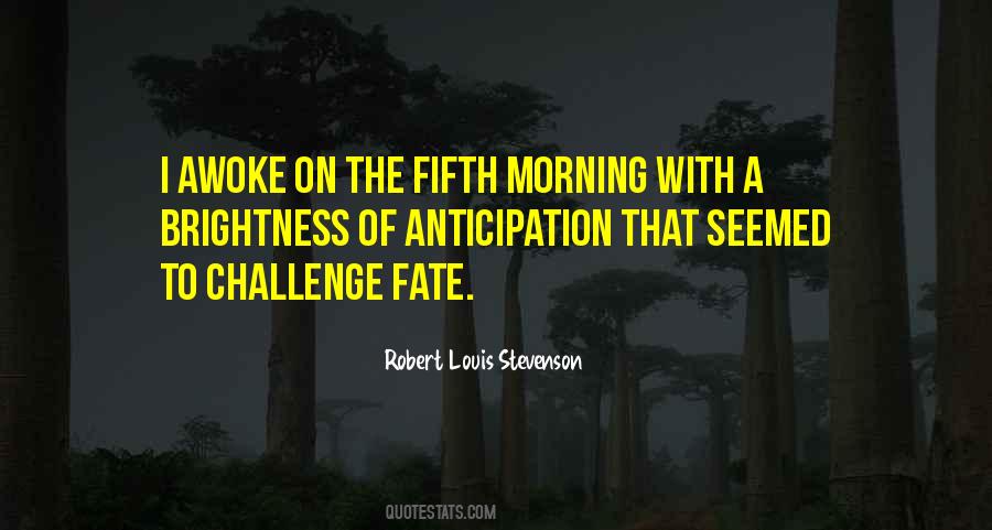 Up To The Challenge Quotes #711252