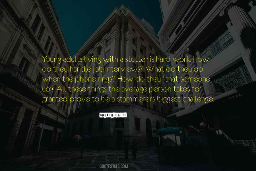 Up To The Challenge Quotes #887628