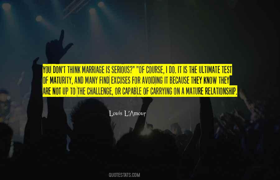 Up To The Challenge Quotes #901234