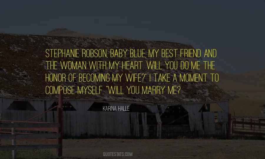 Marry My Best Friend Quotes #548128