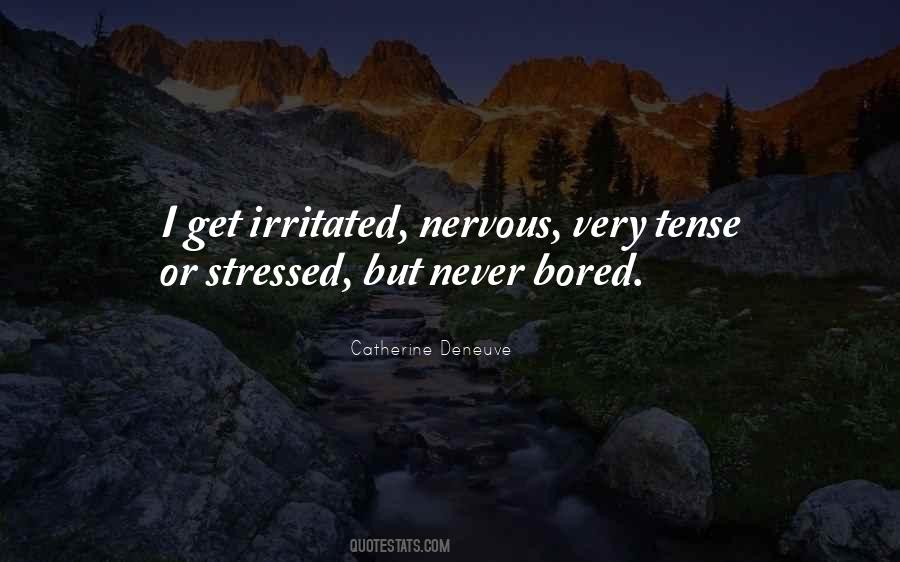 Very Stressed Quotes #327304