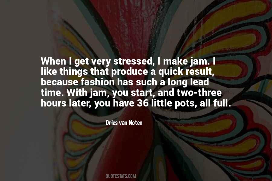 Very Stressed Quotes #830396