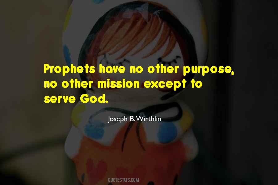 Mission To Serve Quotes #1525759