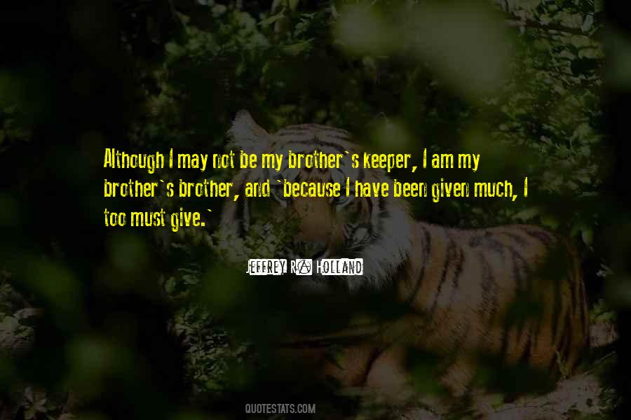 Brother Keeper Quotes #1631256