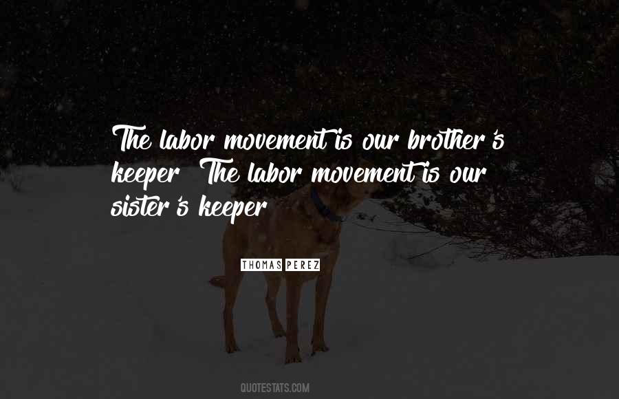 Brother Keeper Quotes #1693033