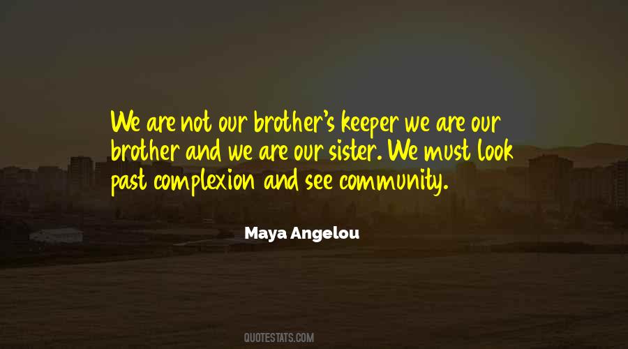 Brother Keeper Quotes #701880