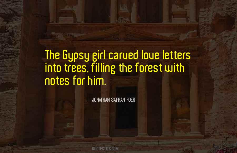 Quotes About Gypsy Love #1652219