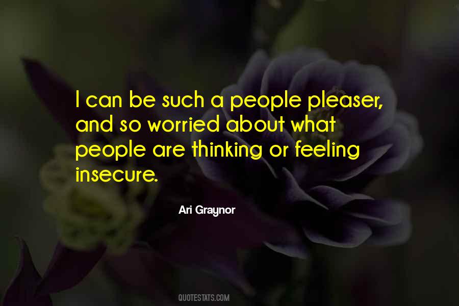 Not Worried About What Others Think Quotes #150383
