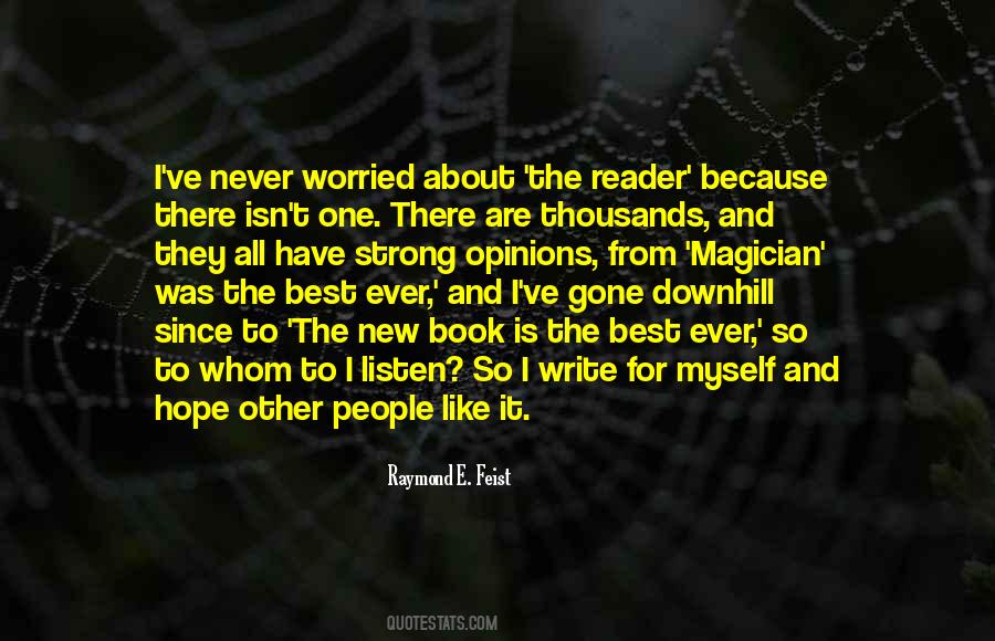 Not Worried About What Others Think Quotes #230113