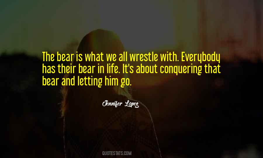 Bear Life Quotes #1833521