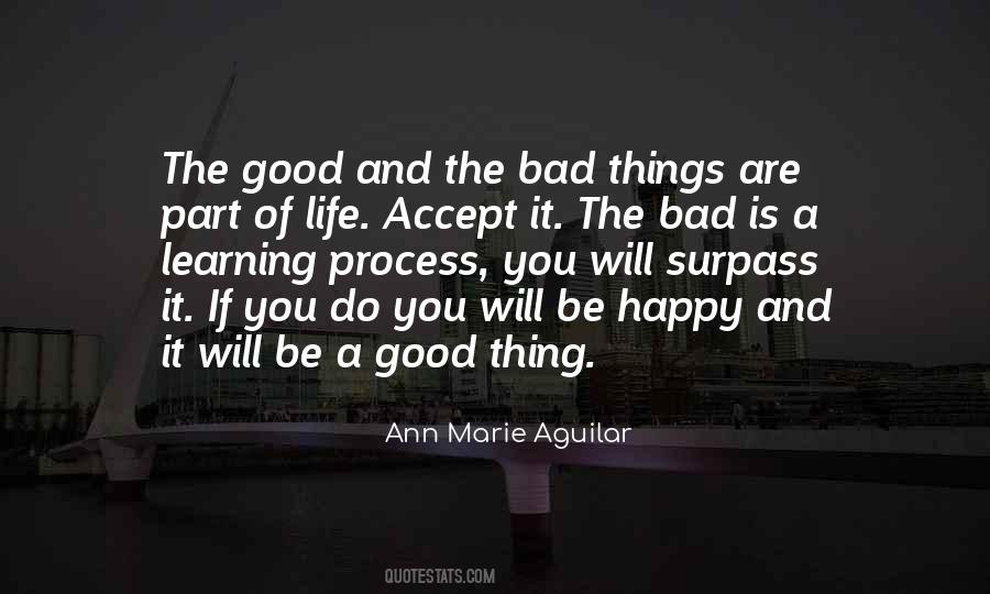 Quotes About The Good And The Bad #960877