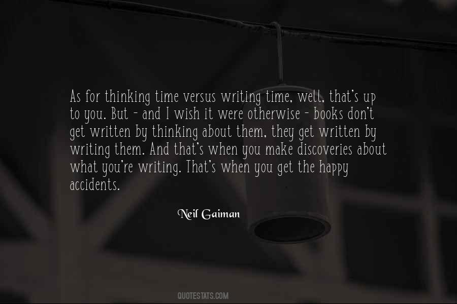 You Get What You Wish For Quotes #886665