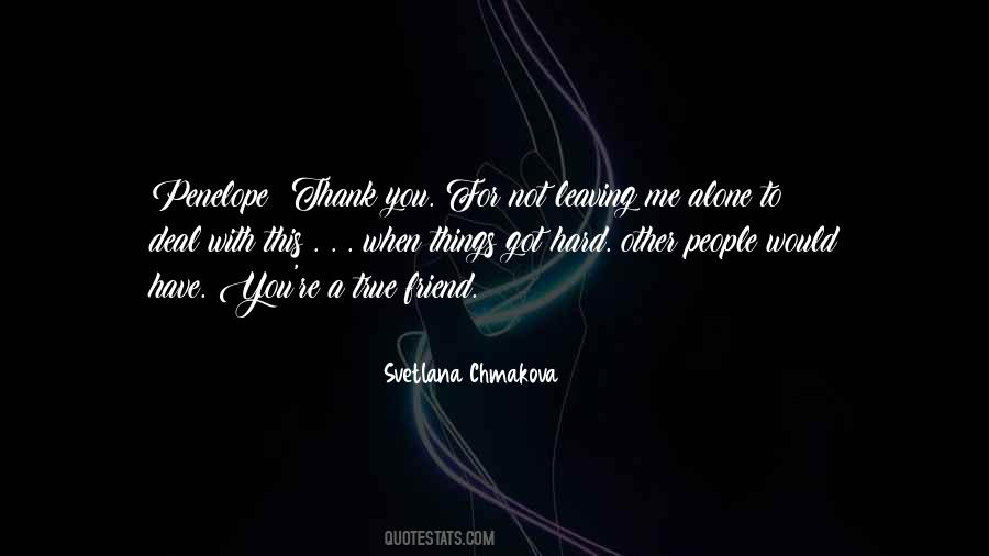 Friend Thank You Quotes #1490314