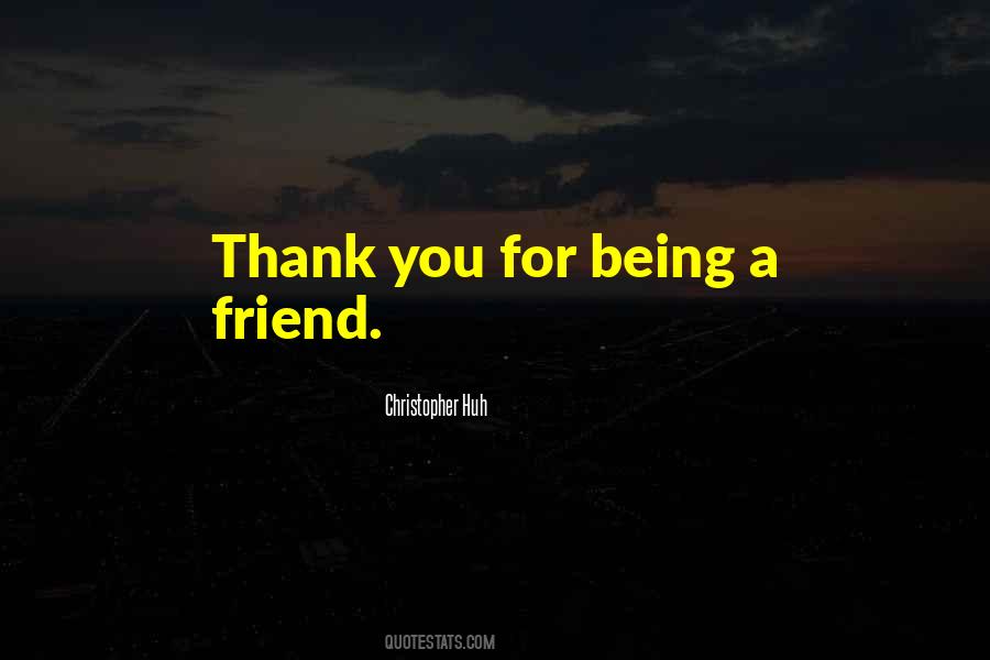 Friend Thank You Quotes #1638167