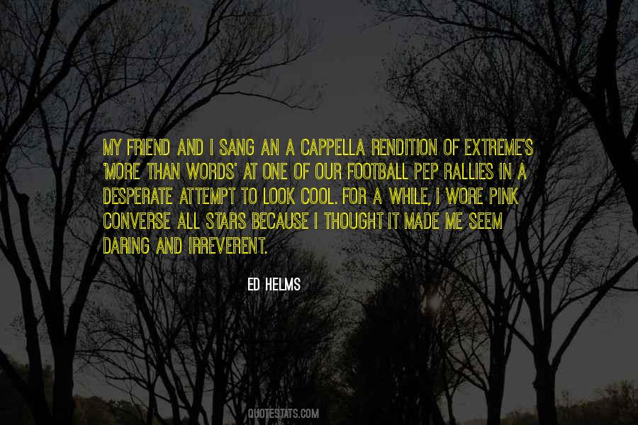 Friend To All Quotes #110083