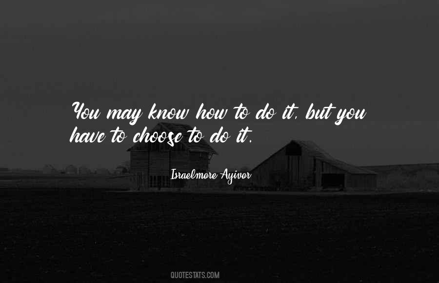 Got No Other Choice Quotes #25002