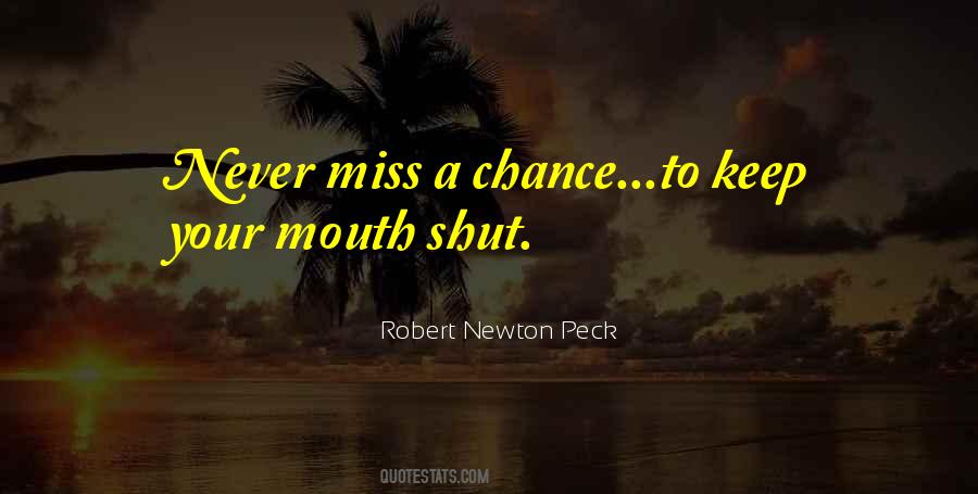Never Miss Quotes #759518