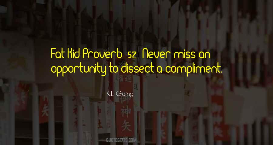 Never Miss Quotes #941440