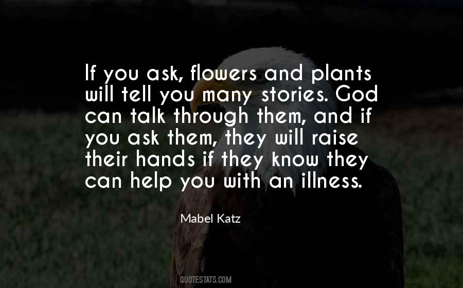 God Flower Quotes #1767149