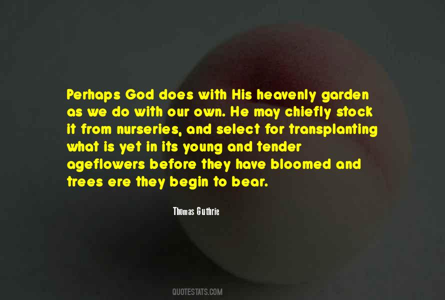 God Flower Quotes #1814414