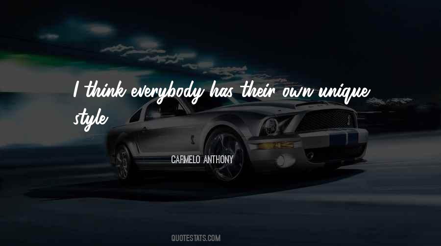 Everybody Is Unique Quotes #1010944