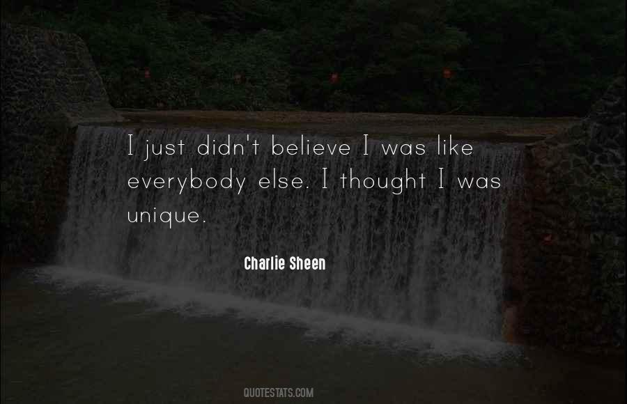 Everybody Is Unique Quotes #1483242