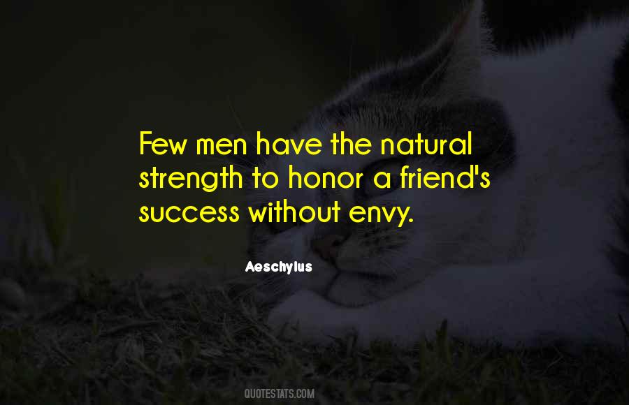Honor A Friend Quotes #1326626