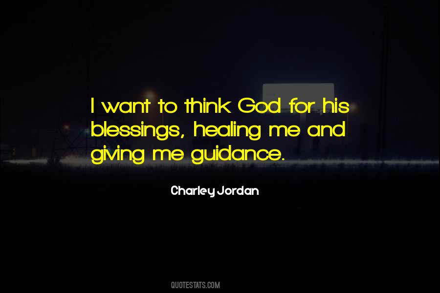 Healing Blessings Quotes #1652036