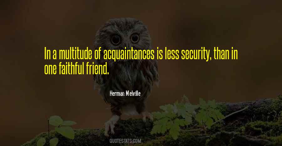 Friend Vs Acquaintance Quotes #541167