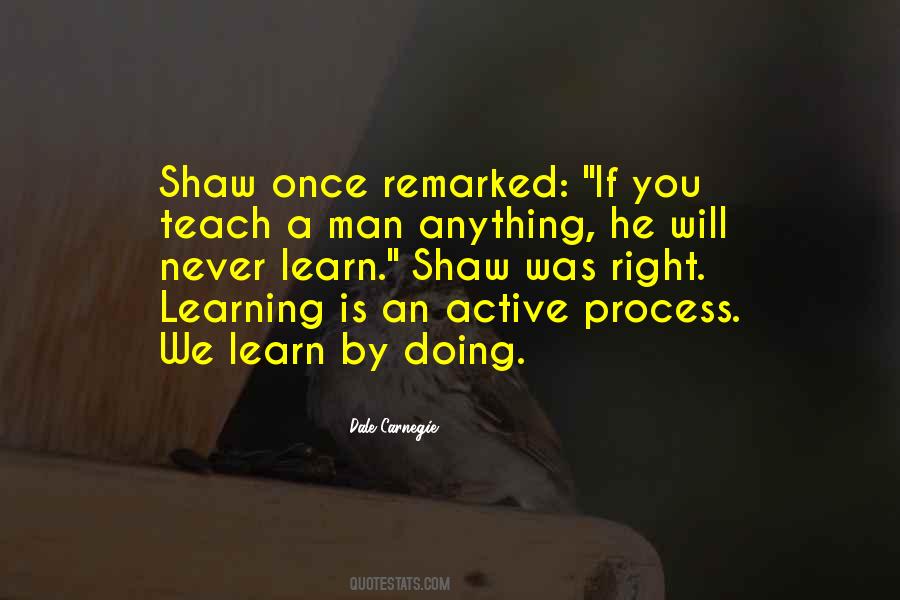 You Cannot Teach A Man Anything Quotes #1355998
