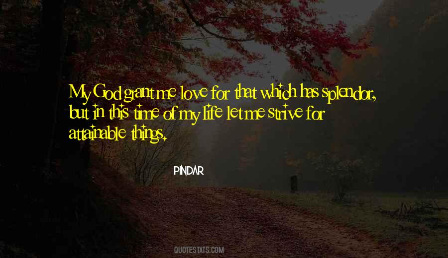 Beauty Of My Life Quotes #150043