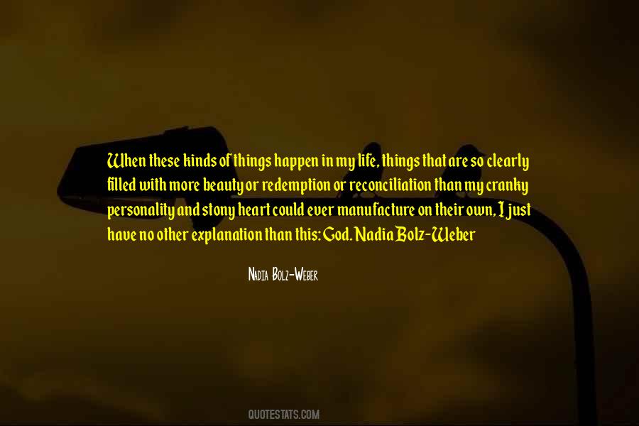 Beauty Of My Life Quotes #1645047