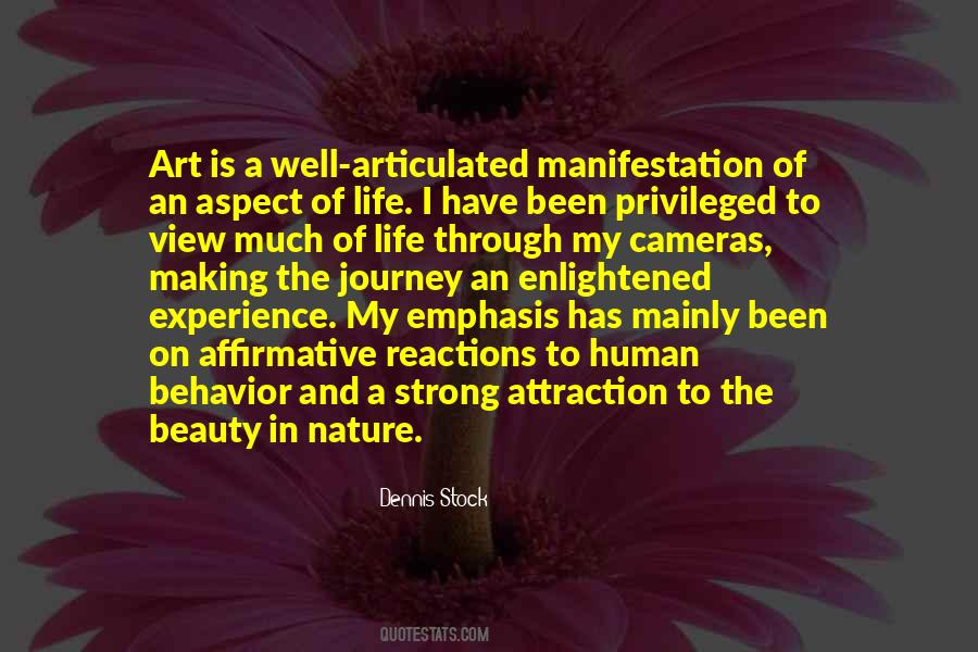 Beauty Of My Life Quotes #1649319