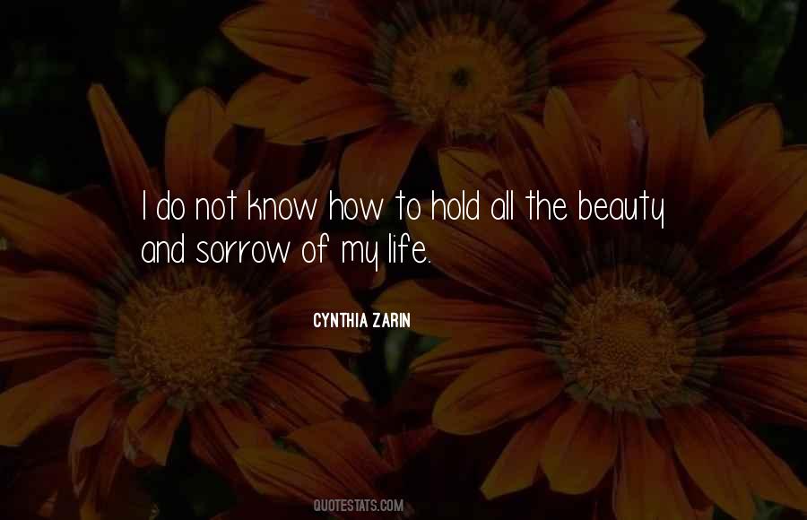 Beauty Of My Life Quotes #1679614