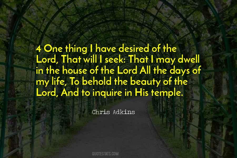 Beauty Of My Life Quotes #1862167