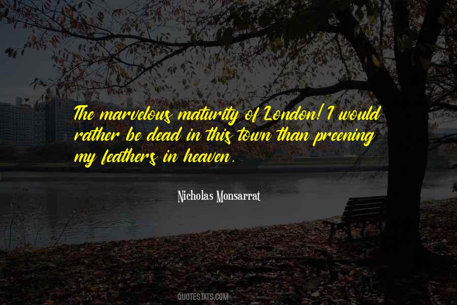 London Town Quotes #1254005