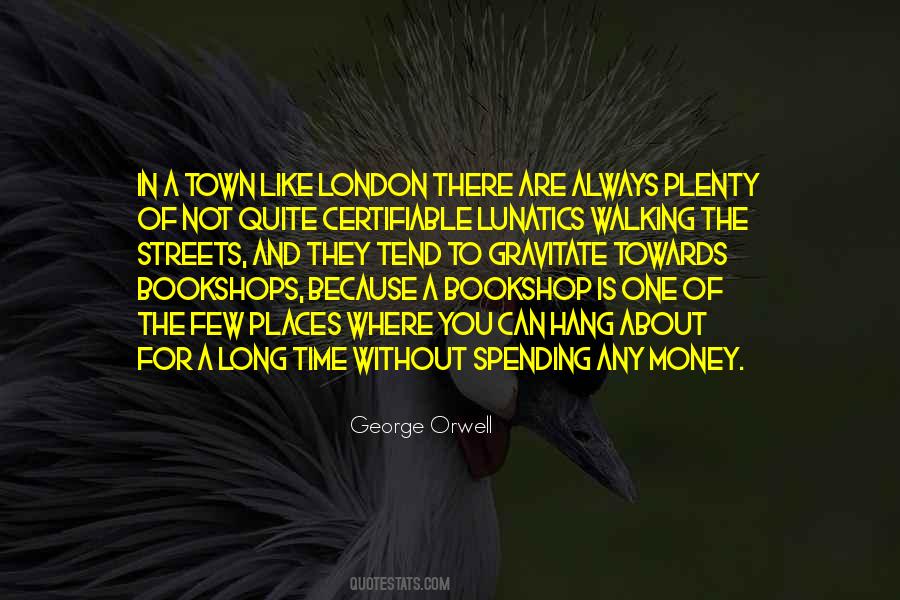 London Town Quotes #1472841