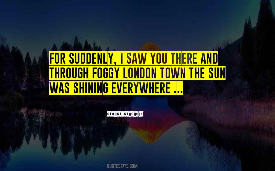 London Town Quotes #1490069
