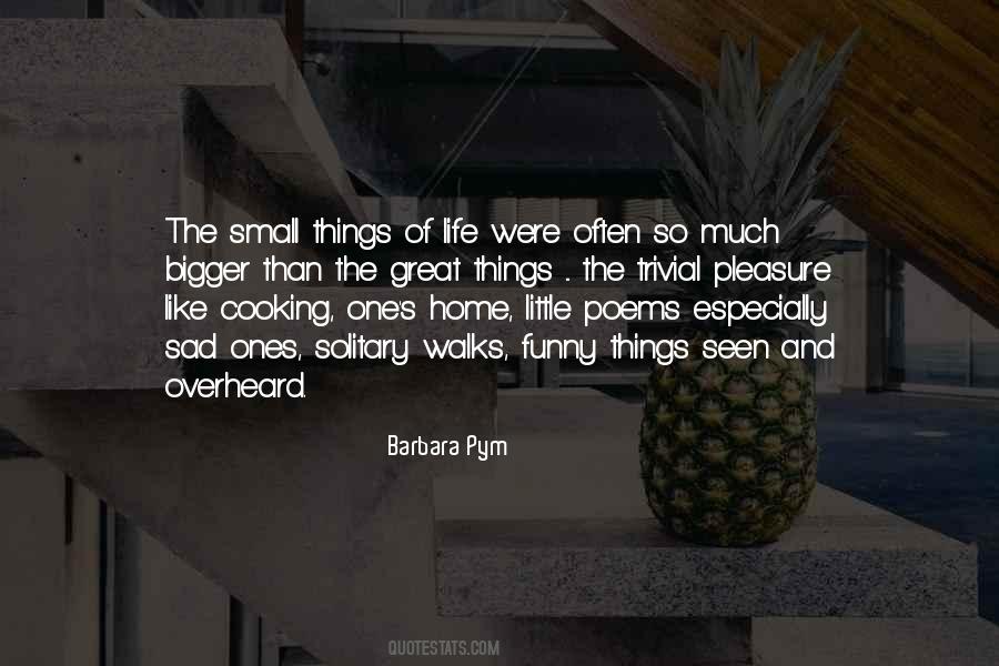 Small Home Quotes #451083