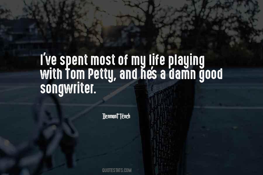Good Petty Quotes #1437179