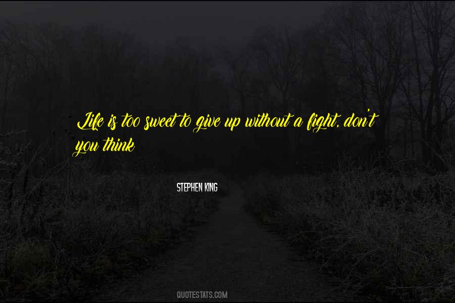 Sweet Fight Quotes #975645